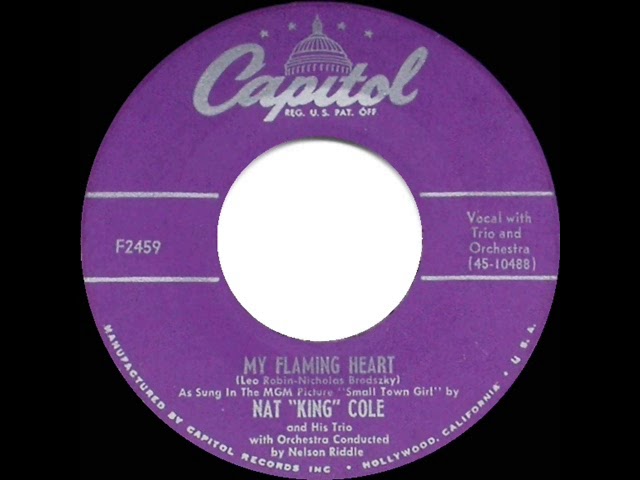 Nat King Cole - My Flaming Heart