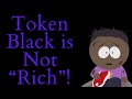 Token black is not rich south park essay