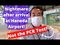 Flying into Japan at Haneda, Tokyo Nightmare!