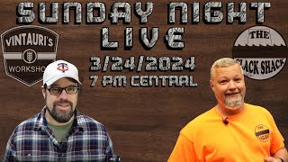 Sunday Night LIVE 3/24/2024