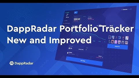 Discover the new DappRadar PORTFOLIO TRACKER | Manage Crypto and NFTs