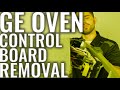 GE Oven Control Board Removal (2021)