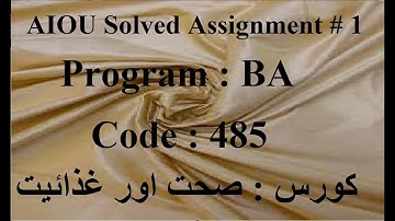 AIOU Code 485 Solved Assignment No 1 Spring 2023 | Baloch Academy