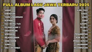 FULL ALBUM SABAR - SADEWOK FULL ALBUM - PLAYLIST LAGU JAWA TERPOPULER 2025