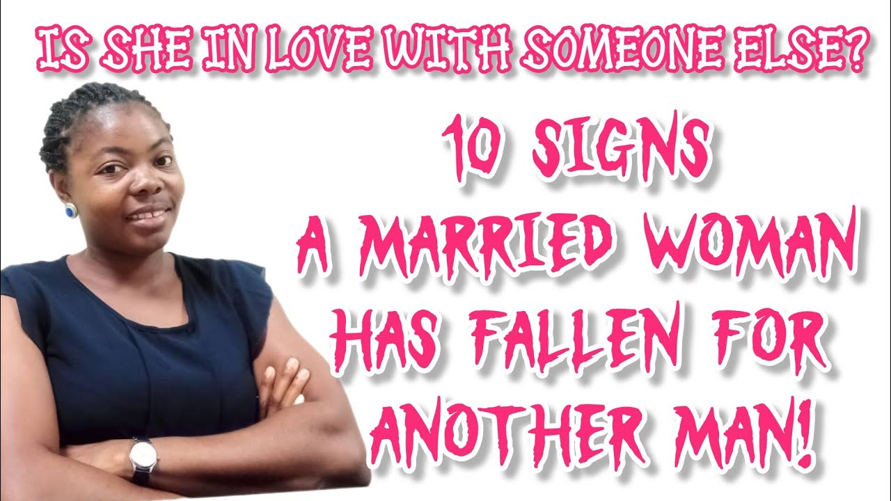 10 Signs a Married Woman is in Love with Another