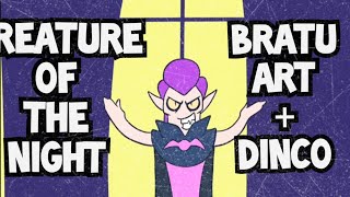 Brawl Stars - Creature of the Night ( Bratu Art + Dinco) Resimi