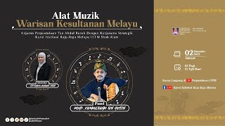 Alat Muzik Warisan Kesultanan Melayu