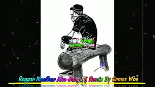 Reggae Maafkan Aku-Bang Mj Remix By Cemos Wbo X Haris Pmr Official