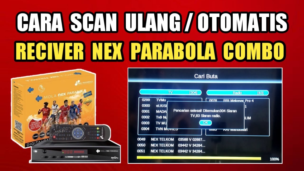 CARA PROGRAM NEX PARABOLA COMBO CARA SCAN ULANG NEX COMBO CARA