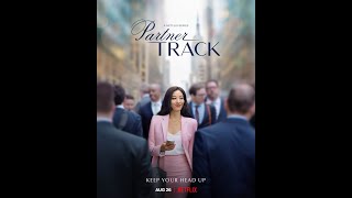 《夥伴追蹤》Partner Track 插曲 音樂 電影原聲帶 OST(完整版)
