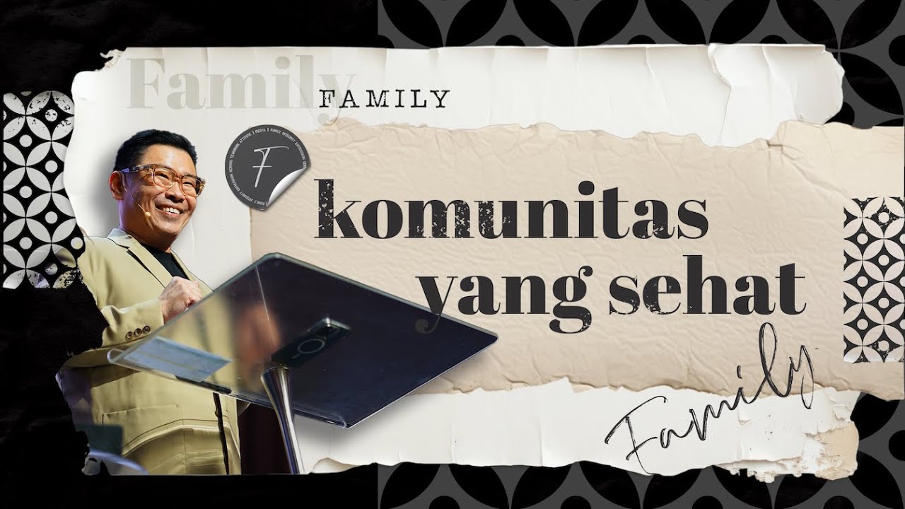 Ps. Juan Mogi - Komunitas Yang Sehat
