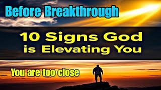 10 Signs God Is Preparing You for a Major Blessing | Divine Elevation Is Coming