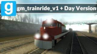 Gmod Map Showcase - Gm_trainride_v1 + Day Version