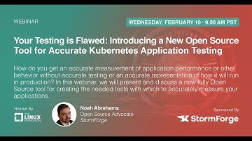 Webinar: A New Open Source Tool For Accurate Testing and Test Creation