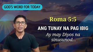 PAANO MALALAMAN NA ANG TUNAY NA PAG IBIG AY MAY DIYOS NA SINUSUNOD? PAANO MALALAMAN NA ANG TUNAY NA PAG IBIG AY MAY DIYOS NA SINUSUNOD?