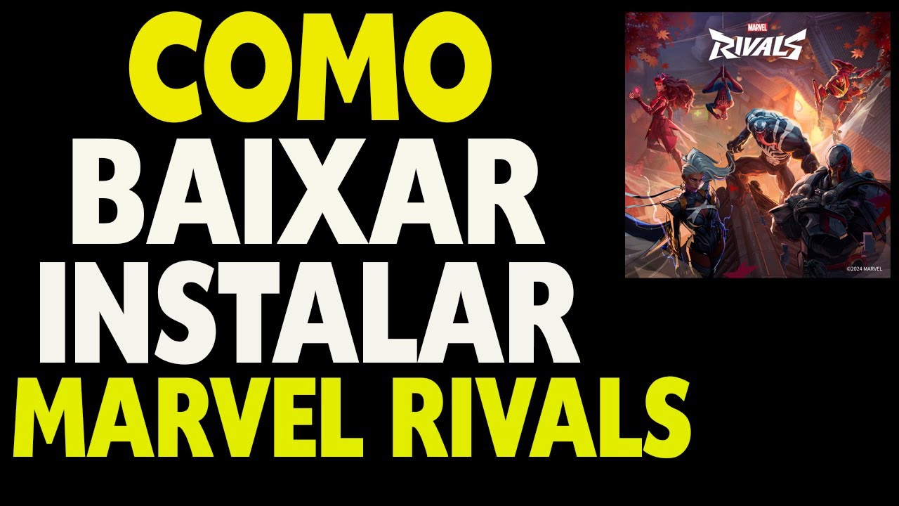 Marvel Rivals Download Windows Como Baixar e Instalar Marvel Rivals no PC - YouTube