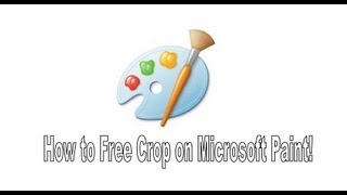 How to Free Crop on Microsoft Paint!