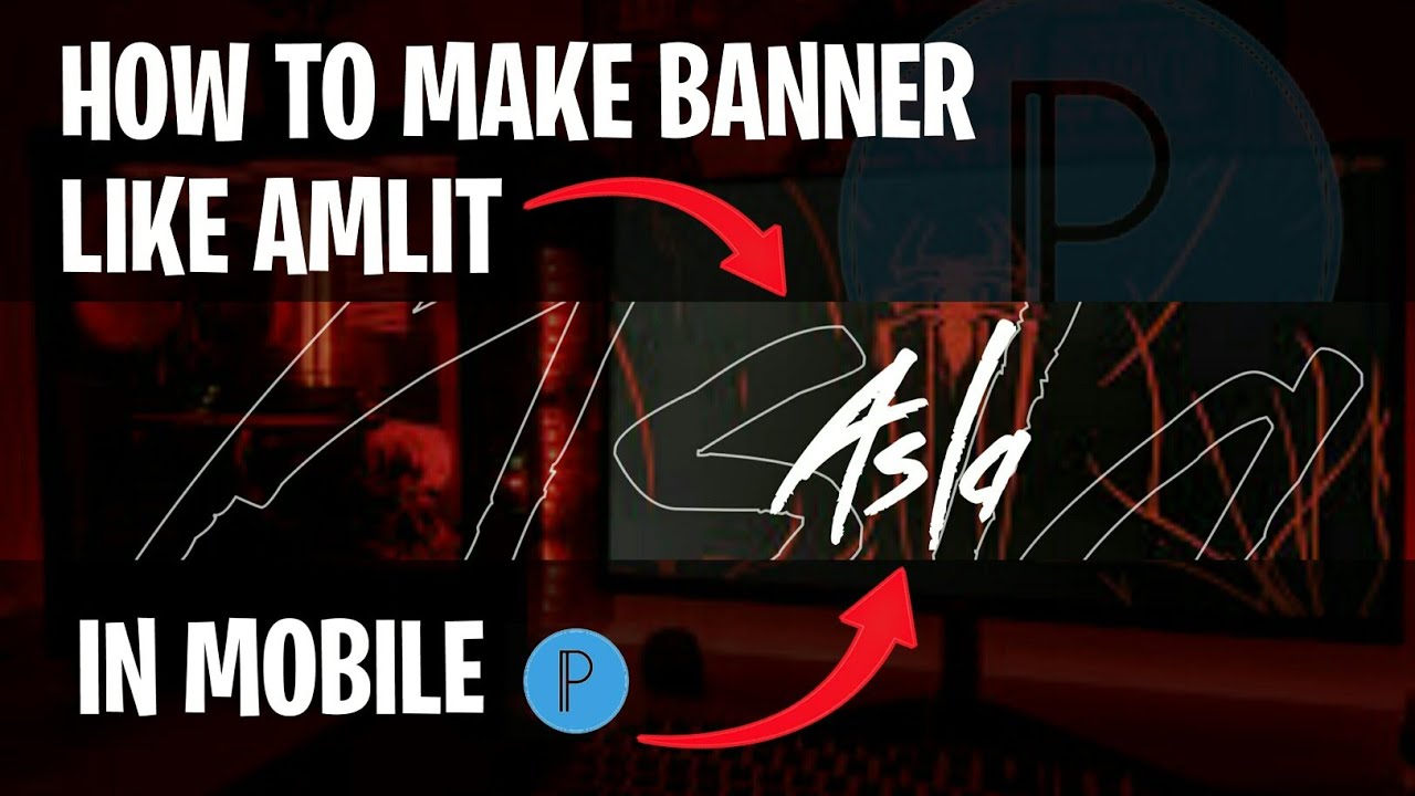 MAKE BANNER LIKE AMLIT IN MOBILE_//_ASLA