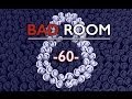 BAD ROOM №60 [СТЕРВЫ] (Часть первая) (18+)