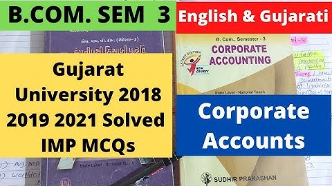 B.Com SEM 3 Corporat Account Most IMP MCQs Gujarat University 2018 2019 Jan & Dec 2021
