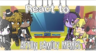 II FNaF 1 + Puppet react to Afton Family Memes(⚠️Blood Warning⚠️) II