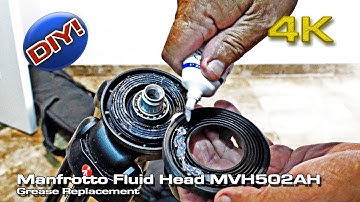 Manfrotto MVH502AH Fluid Head (Grease Replacement) DIY!