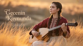 Gecenin Koynunda • Geleneksel Enstrüman Müziği