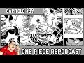 Lo SPIRITO dell'HAKI! Volont e forza d'animo! ONE PIECE REPODCAST - Capitolo 939