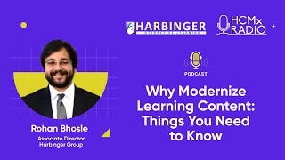 Podcast - Why Modernize Learning Content Things You Need to Know