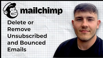 How to Delete or Remove Unsubscribed and Bounced Emails from mailchimp (2025 Guide)