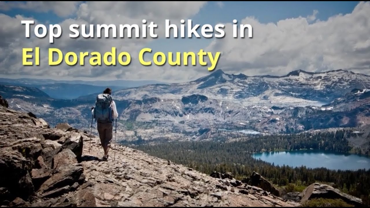 Top summit hikes in El Dorado County - YouTube