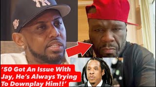 Fabolous CALLS OUT 50 CENT For HATING ON JAY-Z After Criticizing His HIP-HOP DOMINANCE