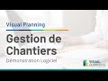 Grez la planification dun chantier avec visual planning  dmonstration de gestion de chantiers