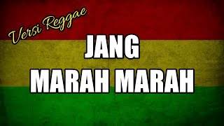 sayang jang marah marah cover versi Reggae SKA