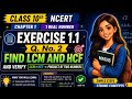 Exercise 1.1 Q. No. 2 | LCM And HCF | LCM×HCF = product of two numbers 