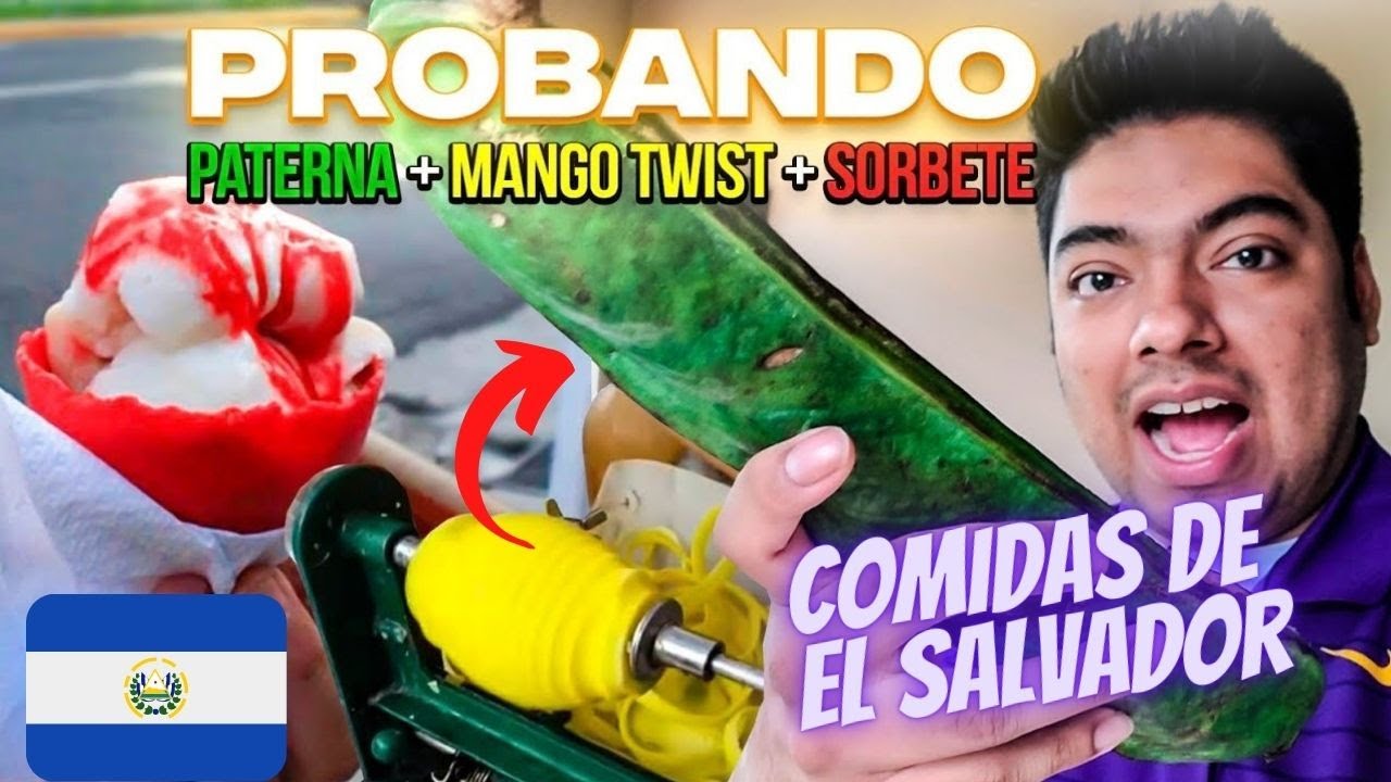 Probando el Mango Twist Las PATERNAS y SORBETES en El Salvador YouTube