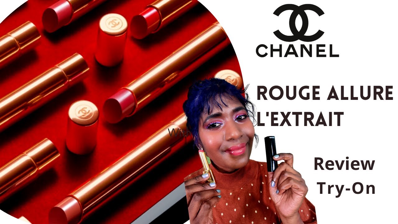 NEW* Chanel Rouge Allure L'Extrait -- Try On & Review 
