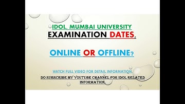 IDOL | Exam Updates | Online or Offline examination | March 2022