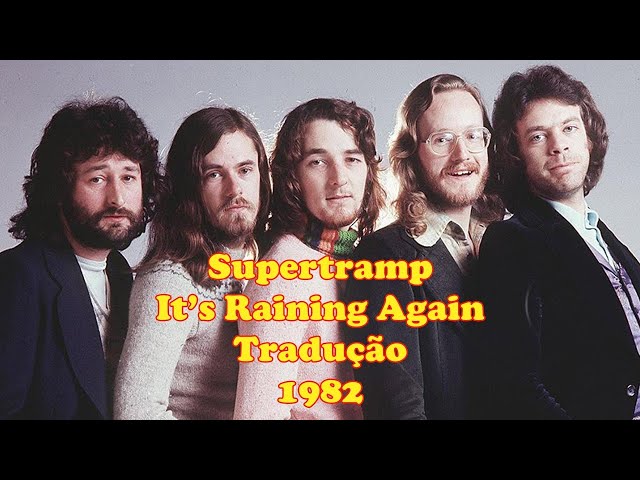 It's Raining Again (tradução) - Supertramp - VAGALUME