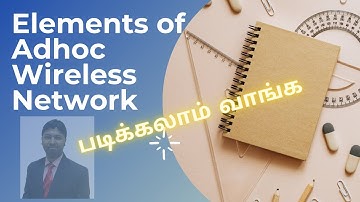 Christo Ananth - Elements of Ad Hoc Wireless Network [PART - 2]- Adhoc and WSN-EC8702