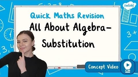 What Is Substitution in Algebra? | KS2 Maths Concept for Kids