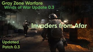 Gray Zone Warfare 0.3 Update - Artisan - Invaders from Afar Task (Mithras)