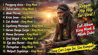 FULL ALBUM Reggae Hip Hop Paling Viral di TikTok - King Monk & Mbah Dubo 🎶
