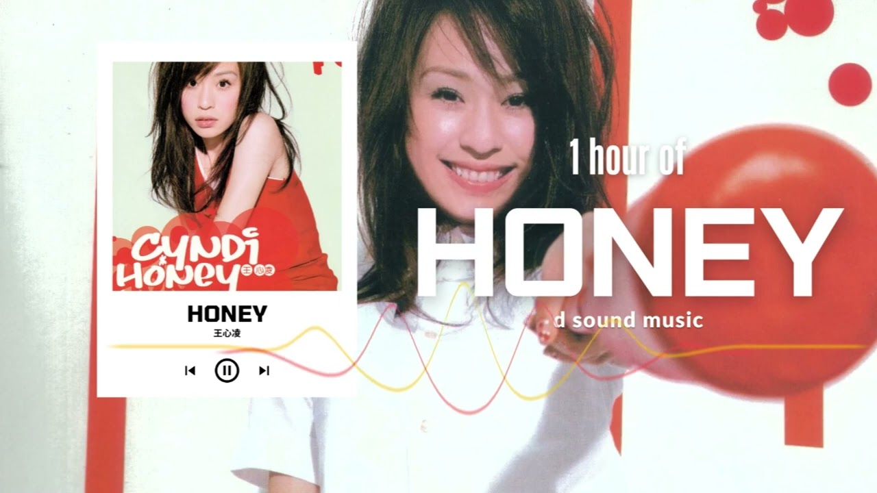 王心凌Cyndi Wang《Honey》1 Hour Loop Music ♾️一小時循環播放
