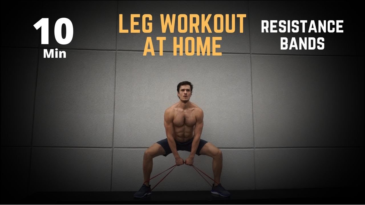 Leg Workout with Resistance Bands at Home – 10 Min Sculpt & Strength ...