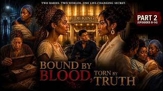 BOUND BY BLOOD, TORN BY TRUTH — COMPLETE PART 2. #storytime #viralreels #movie #shortvideo
