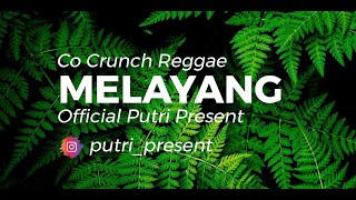 Co Crunch Reggae - Melayang