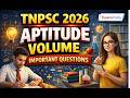 TNPSC 2026 - APTITUDE - VOLUME - IMPORTANT QUESTIONS