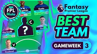Fpl Gw3 Best Team  Players To Target For Gameweek 3 Or Wildcard  Fantasy Premier League 202324