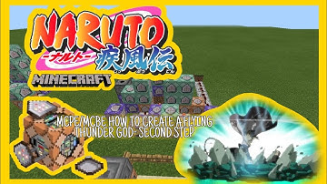 MCPE/MCBE Naruto Shippuden Command Block Tutorial 【Flying Thunder God Second Step Jutsu】